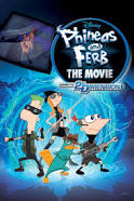 Phineas and Ferb the Movie: Across the 2nd Dimension (2011) Episode 
