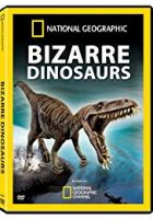 Bizarre Dinosaurs (2009)