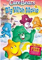 Care Bears: Big Wish Movie (2005)