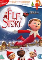 An Elf’s Story: The Elf on the Shelf (2011)