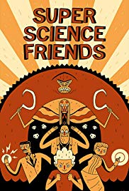 Super Science Friends Episode 6