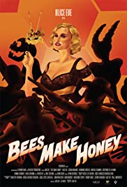 Bees Make Honey (2017)
