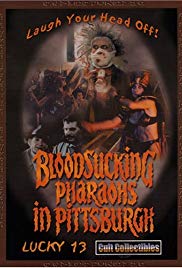 Bloodsucking Pharaohs in Pittsburgh (1991)