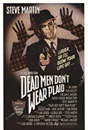 Dead Men Don’t Wear Plaid (1982)