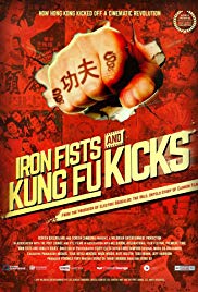 Iron Fists and Kung Fu Kicks (2019) Episode 