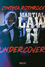 Martial Law II: Undercover (1991)