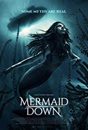 Mermaid Down (2019)