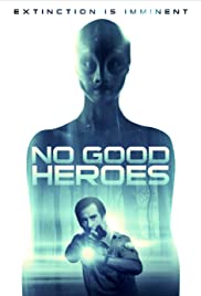No Good Heroes (2016)