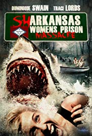 Sharkansas Women’s Prison Massacre (2015) Episode 