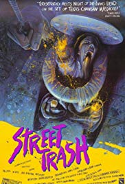 Street Trash (1987) Episode 