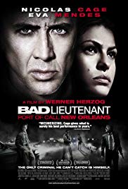 The Bad Lieutenant: Port of Call – New Orleans (2009)