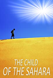 The Child of the Sahara (2018)
