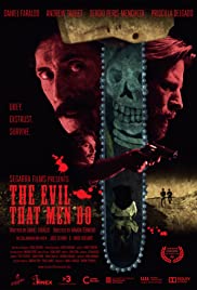 The Evil That Men Do (2015)