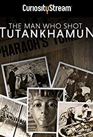 The Man who Shot Tutankhamun (2017) Episode 