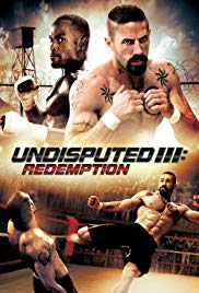 Undisputed 3: Redemption (2010)