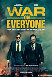 War on Everyone (2016) Episode 