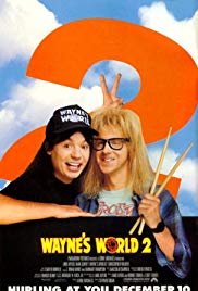 Wayne’s World 2 (1993)