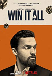 Win It All (2017) Episode 