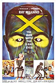 X: The Man with the X-Ray Eyes (1963)