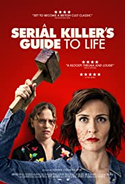 A Serial Killer’s Guide to Life (2019)