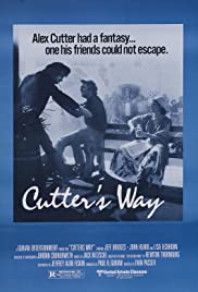 Cutter’s Way (1981)