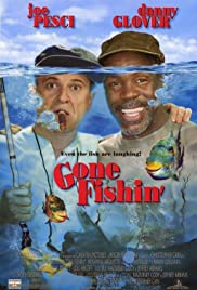Gone Fishin’ (1997)