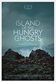 Island of the Hungry Ghosts (2018)