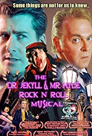 The Dr. Jekyll & Mr. Hyde Rock ‘n Roll Musical (2003)