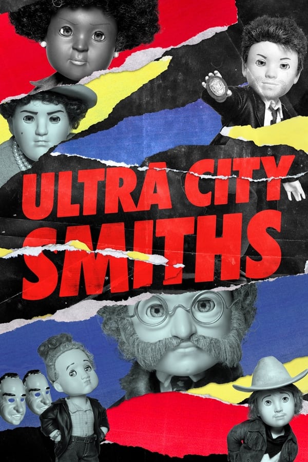 Ultra City Smiths Season 1